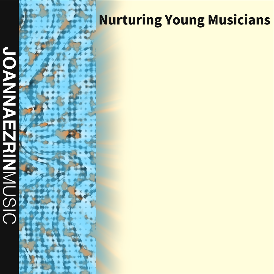 Nurturing Young Musicians